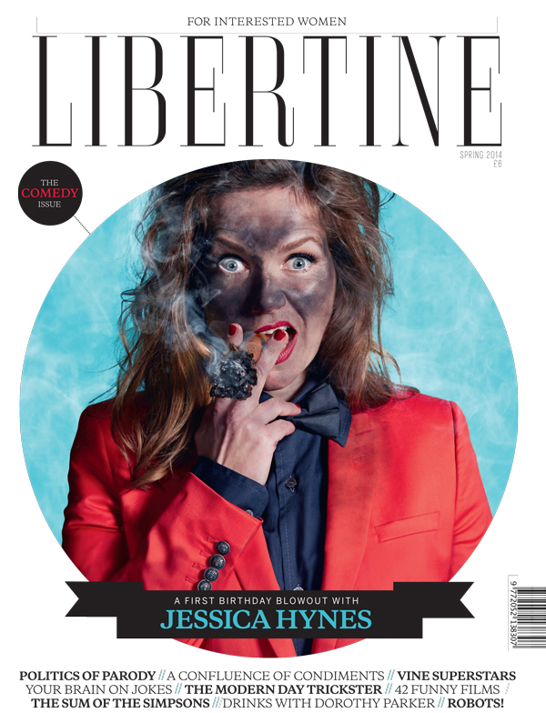 Libertine,  The Comedy Issue