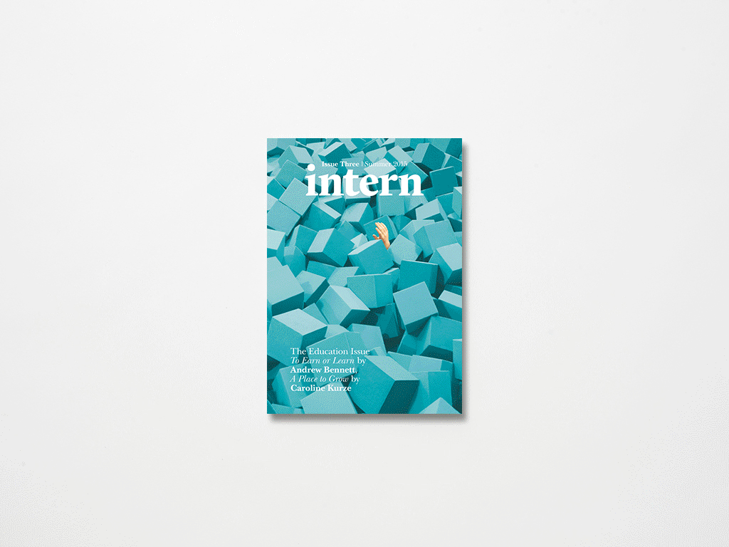 Intern Magazine Issue Three: The Education Issue